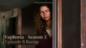 Euphoria Episode 8 Season 3 Recap, Review And Ending Explained: