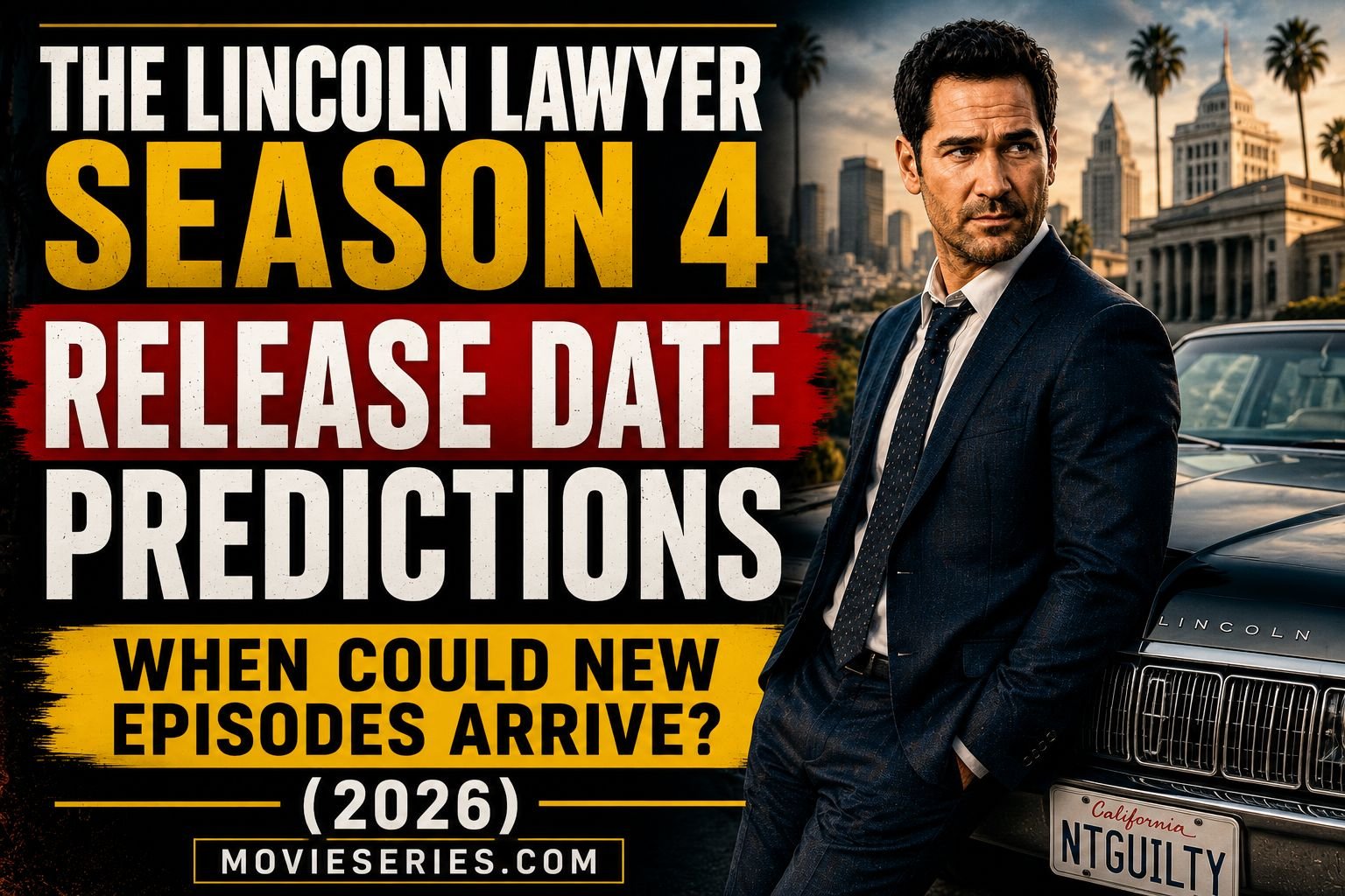 The Lincoln Lawyer Season 4 Release Date Predictions: When Could New Episodes Arrive? (2026)