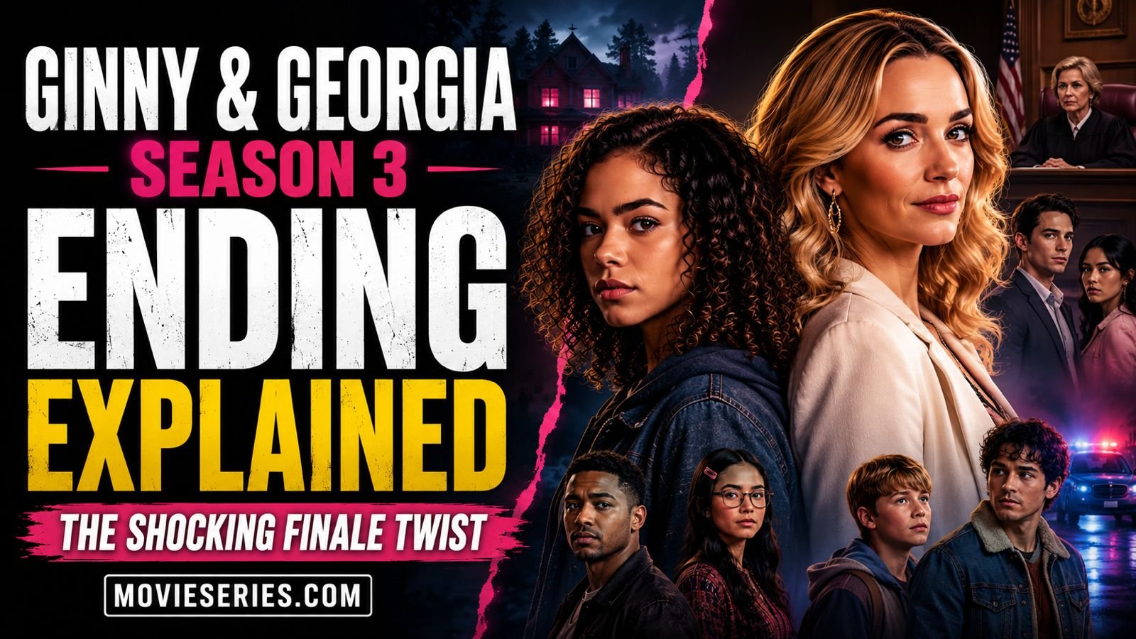 Ginny & Georgia Season 3 Ending Explained: What Happened in the Finale?